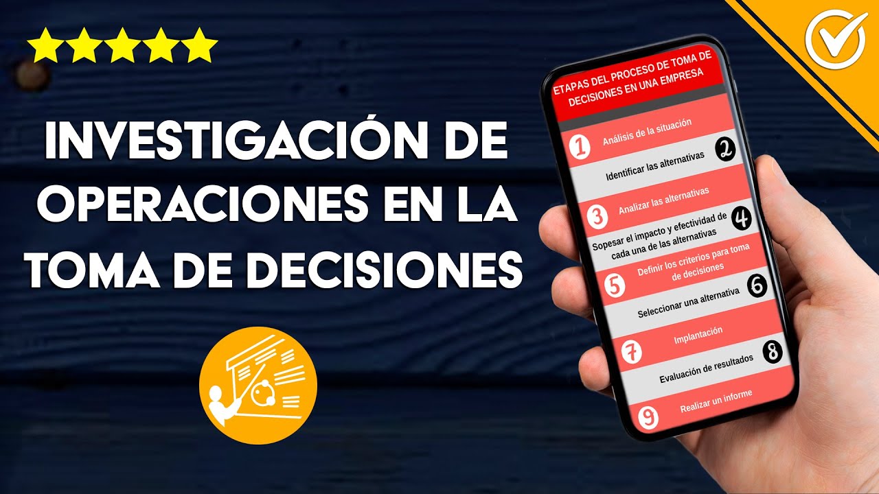 ¿Cuál es la Importancia de la Investigación de Operaciones en la Toma