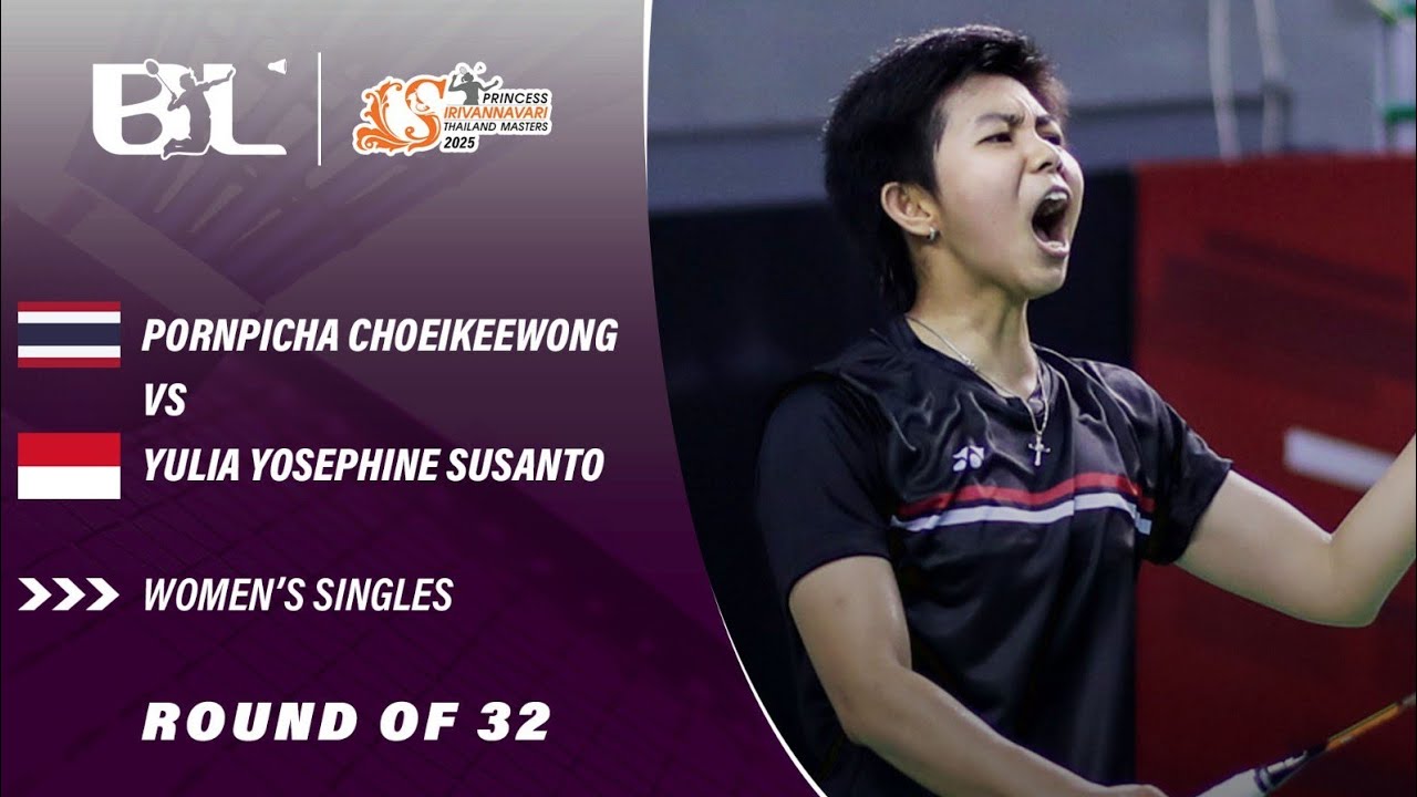 R32 WS Pornpicha Choeikeewong tha Vs Yulia Yosephine Susanto ina r32-ws-pornpicha-choeikeewong-tha-vs-yulia-yosephine-susanto-ina