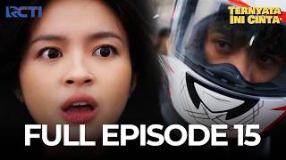 (FREE) FULL EPISODE 15 TERNYATA INI CINTA | DRAMA TERBAIK