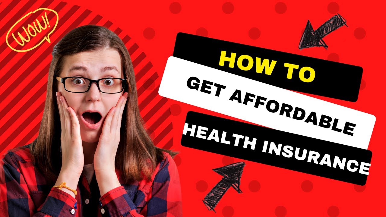 How To Get Affordable Health Insurance  Best Free Health Insurance Plans 2021 !amazing!👍👍😀