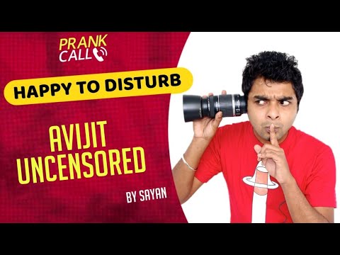 Singer Avijit Bhattacharyya | Happy To Disturb | RJ Sayan | Prank Call | Bangla Comedy