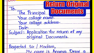 Application for return original document in college in English