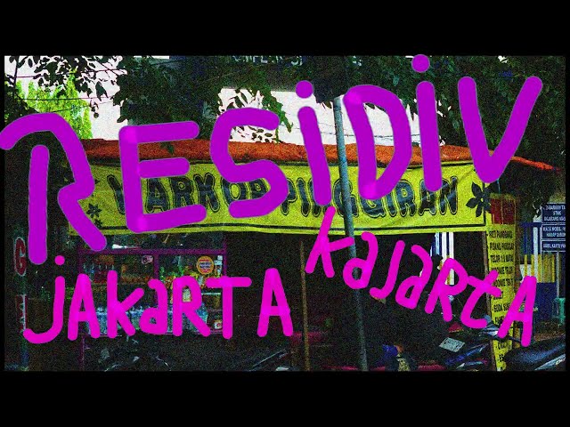 RESIDIV - JAKARTA  ( VIDEO LIRIK ) class=