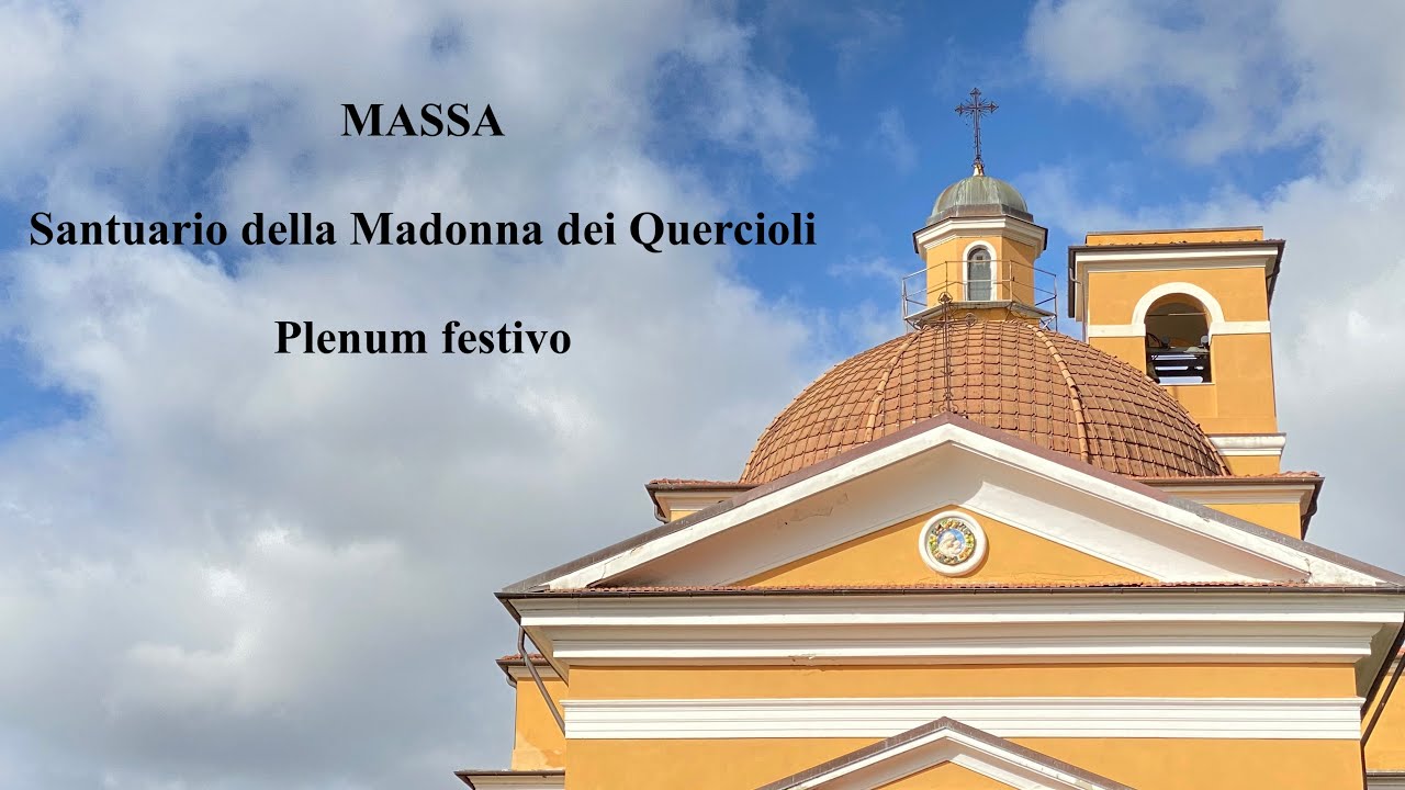 Campane del Santuario della Beata Vergine dei Quercioli in MASSA, v.468