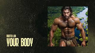 Marten Lou - Your Body (Extended Version)