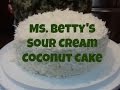 Vinnie's Vittles Ms. Betty's Sour Cream Coconut Cake