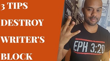 3 Tips to DESTROY Writer