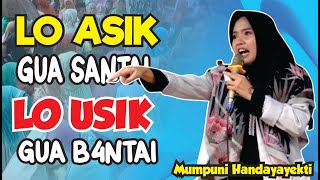 Download Lagu LO ASIK GUA SANTAI LO USIK GUA B4NTAI (Pengajian Lucu Ngapak Mumpuni handayayekti dari Cilacap) MP3