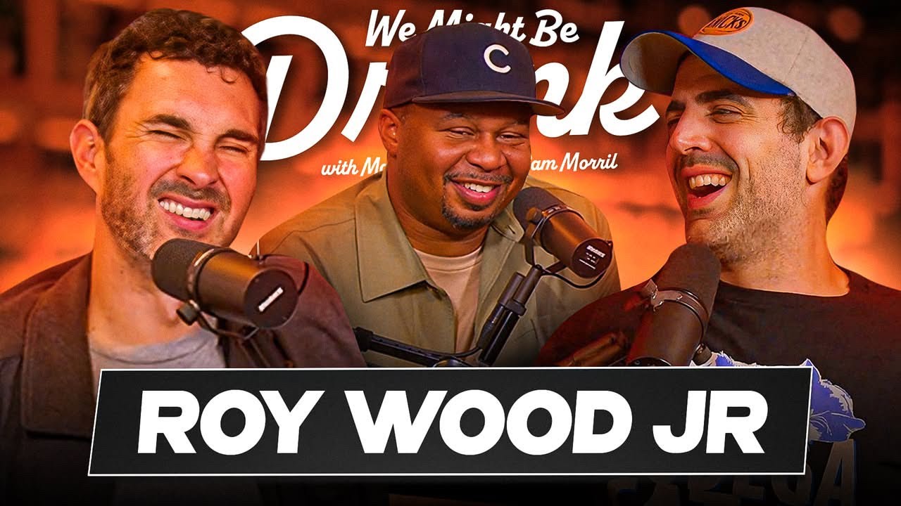 Roy Wood Jr. w/ Mark Normand & Sam Morril - We Might Be Drunk Podcast