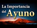 🔥 La importancia del ayuno