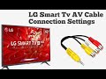 LG Smart tv av Cable Connection Settings // LG Smart tv connection with Set Top Box