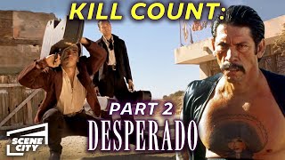 Desperado Kill Count: Part 2 (Antonio Banderas, Danny Trejo #action #movie #clips )
