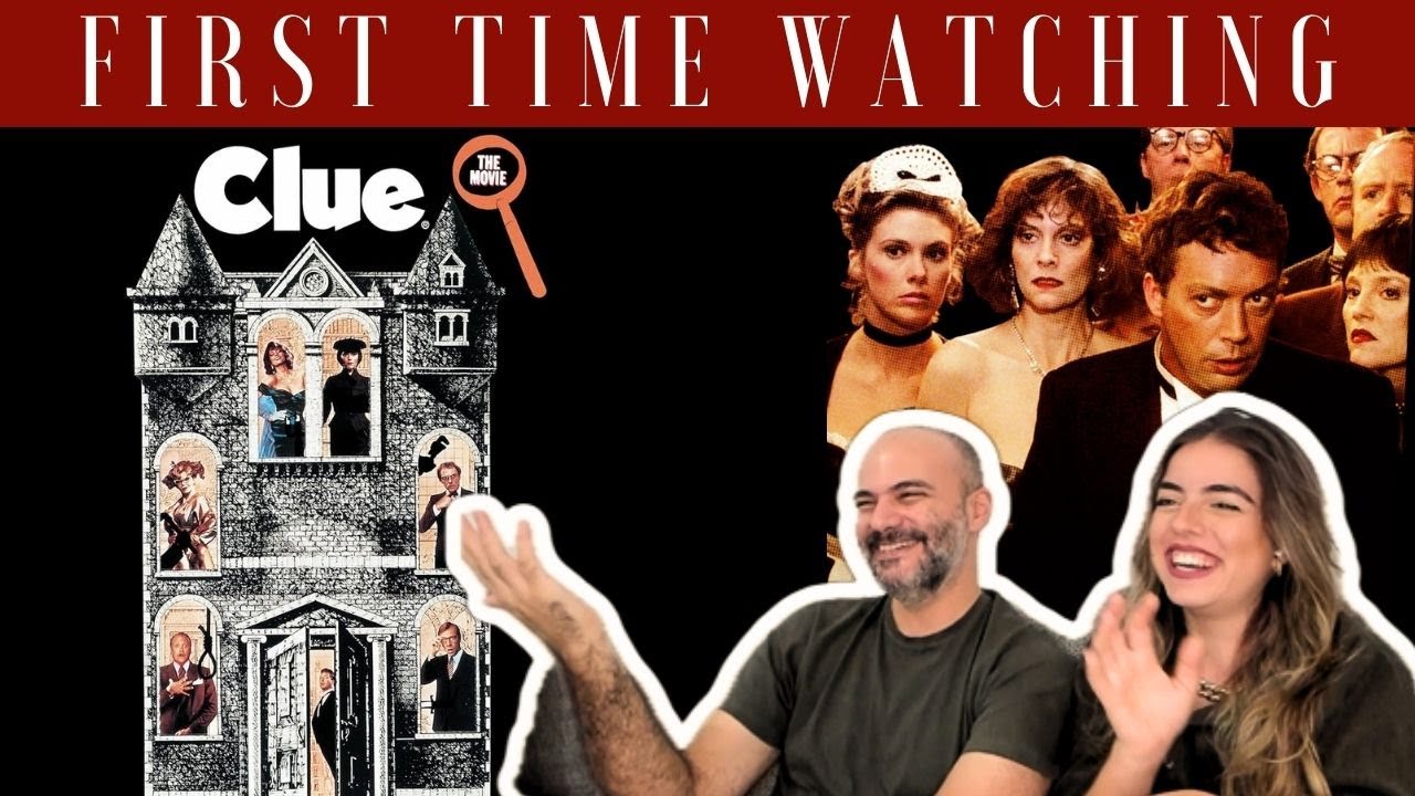 * WHAT IS GOING ON?! * Girlfriend and I watch * CLUE * for the first time | Reaction