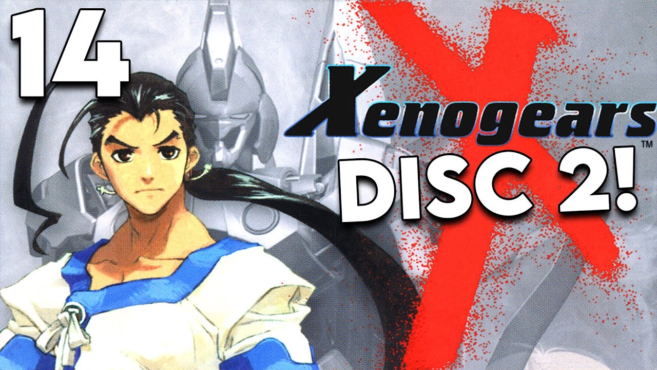 Xenogears is Better than FF7?! More Disc 2! Let's Remake Xenogears Part 14