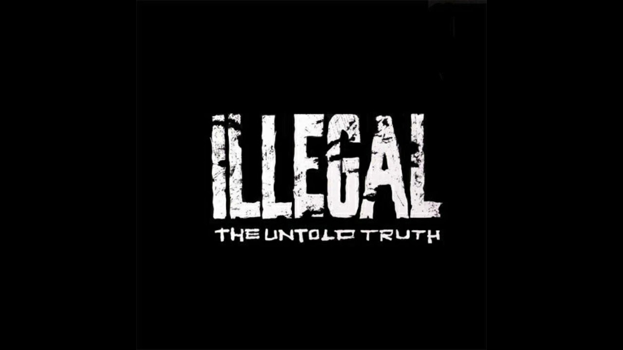 Illegal :: The Untold Truth – RapReviews