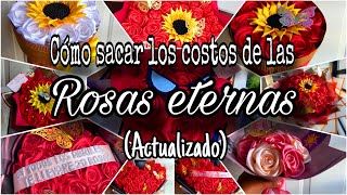 Cómo sacar costos de las rosas eternas (actualizado) ✨