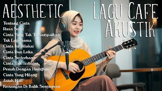 Download Lagu Lagu Akustik Café Hits 2025 | Teman Setia Saat Bekerja dan Santai MP3