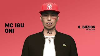 6. MC IGU - BÚZIOS [Prod. Celo] | ONI