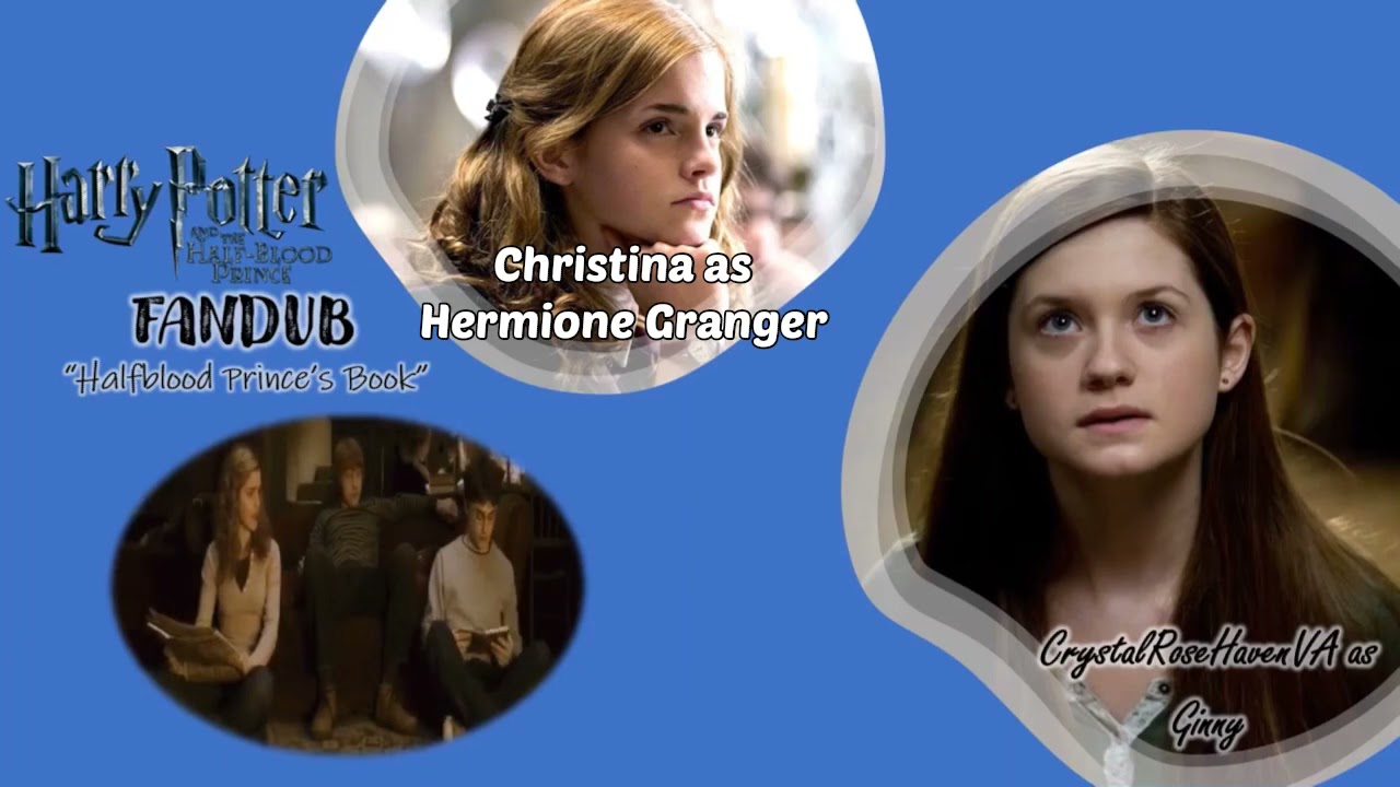 [FANDUB COLLAB] Harry Potter and the Half-Blood Prince “The Book”