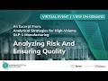 Analyzing Risk and Ensuring Quality