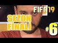 FIFA 19 KARİYER #6: İLK SEZON FİNALİMİZ!