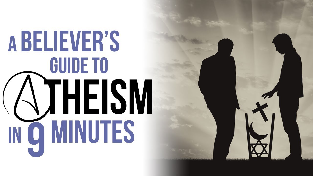 Руководство для верующих по атеизму за 9 минут