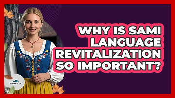 Why Is Sami Language Revitalization So Important? - Unmapping Scandinavia