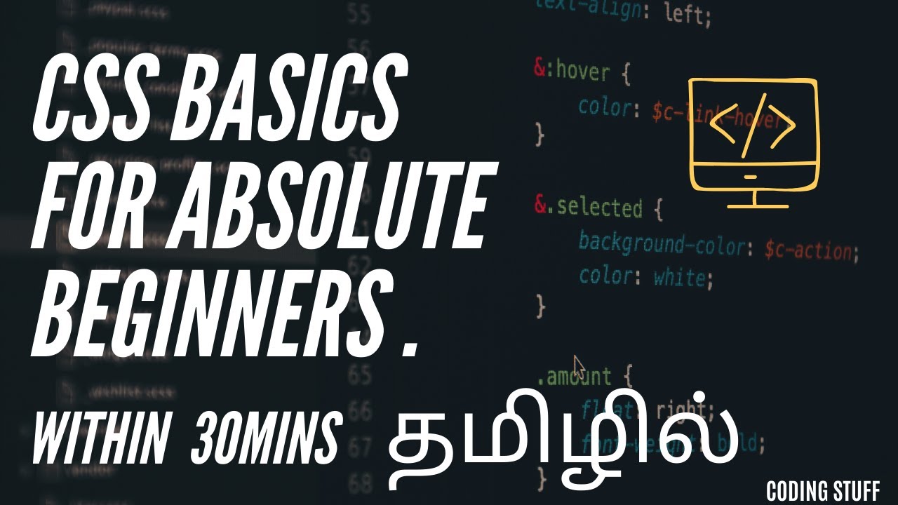 Learn CSS Basics | For Absolute | Beginners | In Tamil | With Resources | Coding Stuff