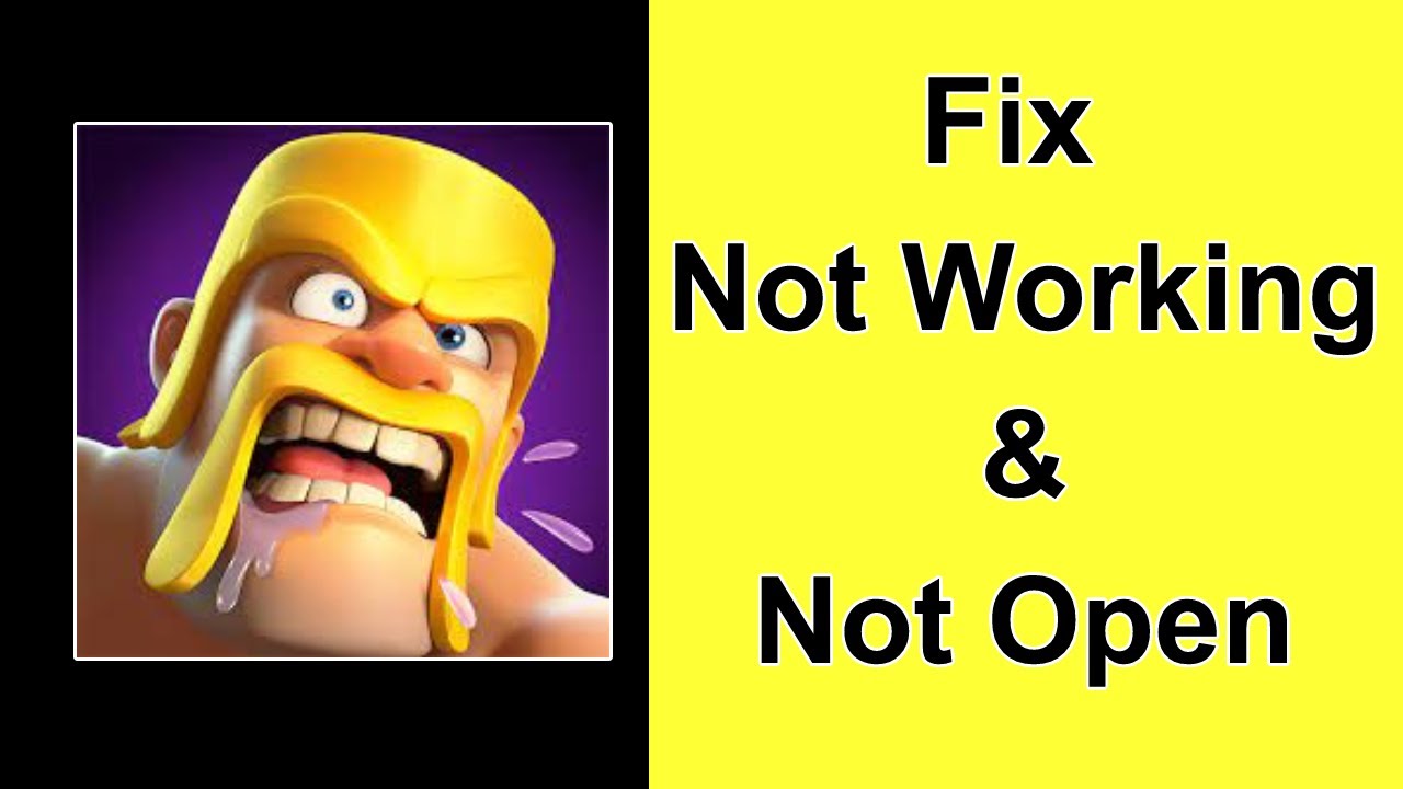 Clash Of Clans Not Opening Clash Of Clans Not Loading Clash Of