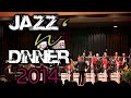 Jazz &#39;n&#39; Dinner 2014: Tuxedo Junction