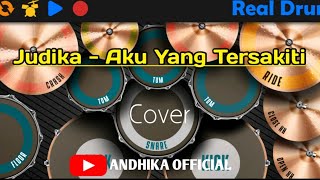 Judika - Aku Yang Tersakiti || Real Drum Cover