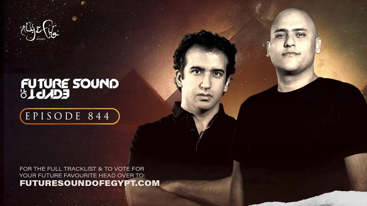 Future Sound of Egypt 844 with Aly  Fila