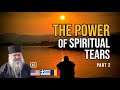The Power of Spiritual Tears in Prayer | Met. Athanasios of Cyprus [Part 2]