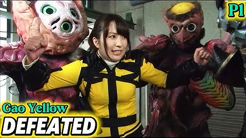 [Super Sentai highlight] Gao Yellow