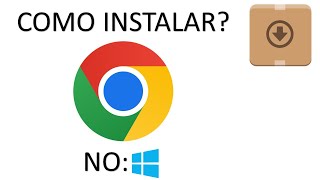 Como Baixar e Instalar o Google Chrome 100% Atualizado #chrome #tutorials