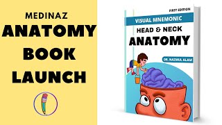 Medinaz Anatomy Visual Mnemonic Book Launch (Available on Medinaz App)