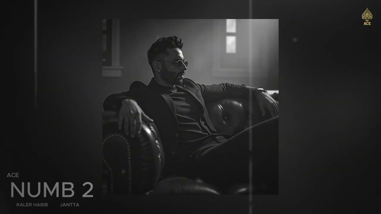 Watch Ace - NUMB 2 (Official Audio) | Kaler Habib | Jantta on YouTube Watch Ace - NUMB 2 (Official Audio) | Kaler Habib | Jantta on YouTube