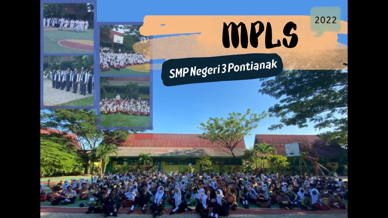 MPLS SMP Negeri 3 Pontianak Tahun 2022
