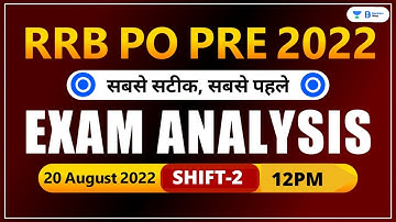 RRB PO PRE Exam Analysis (20 Aug 2022, 2nd Shift) | Asked Questions | Bankers Way