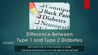 Difference Between Type 1 And Type 2 Diabetes