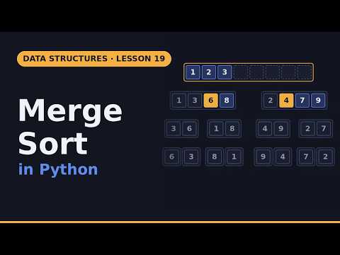 Merge Sort in Python: Split, Sort, Merge