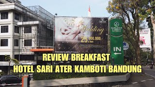 Download Lagu Sari Ater Kamboti Bandung Delicious Breakfast MP3