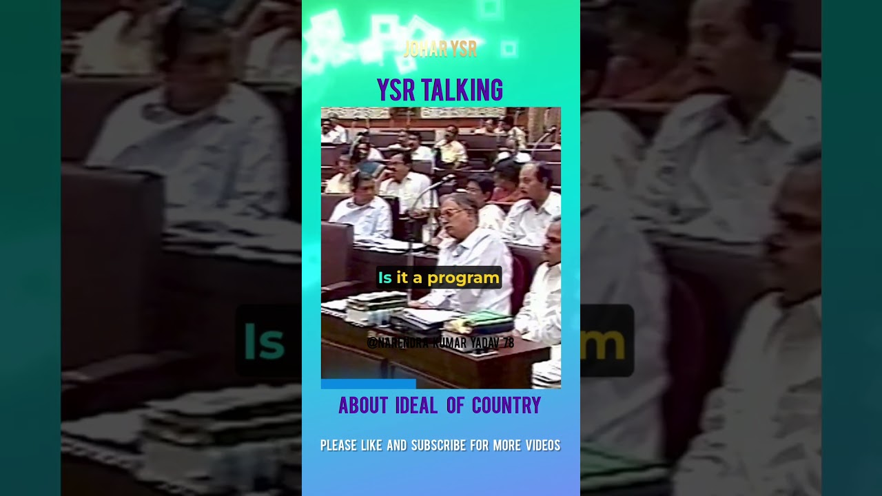 YSR talking about ideal of country 