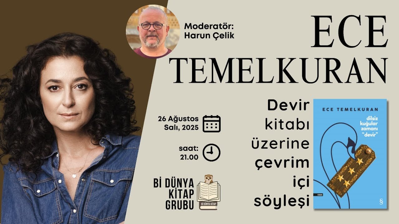 Ece Temelkuran ile ''dilsiz kuğular zamanı 'devir''' üzerine söyleşi