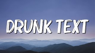 Drunk text - Henry Moodie (Lyrics)