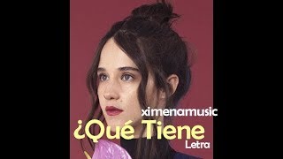 Video thumbnail of "Ximena Sariñana - ¿Qué Tiene? (Letra)"