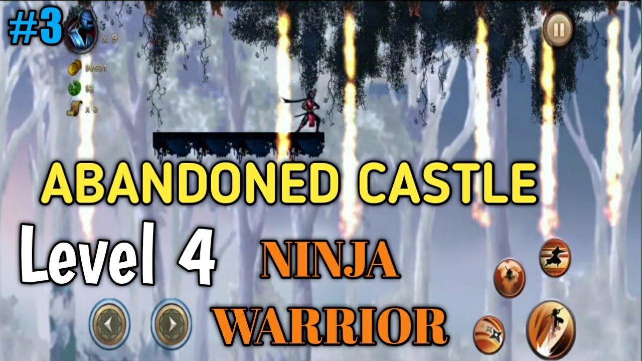 ninja warrior abandoned castle level 4 part 3 