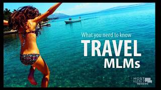 What to Expect with a Travel MLM | A Mashup