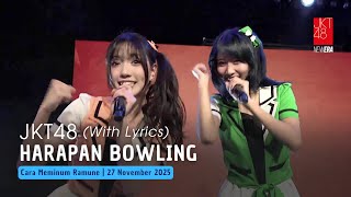 JKT48 - Harapan Bowling (Bowling Ganbou) | CMR 27 November 2025