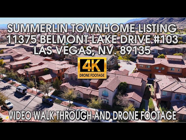 Summerlin Townhome Listing 11375 Belmont Lake Drive #103 Las Vegas, NV  89135